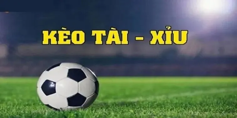 Bí Quyết Chinh Phục Kèo Tài Xỉu Đỉnh Cao Giúp Người Chơi Làm Chủ Mọi Trận Cầu