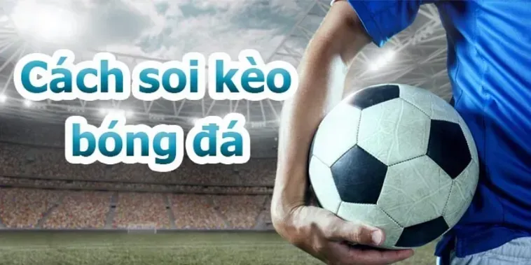 Chiến Thuật Đỉnh Cao Chinh Phục Kèo Tổng Bàn Thắng Của Đội Mang Lại Chiến Thắng Lớn